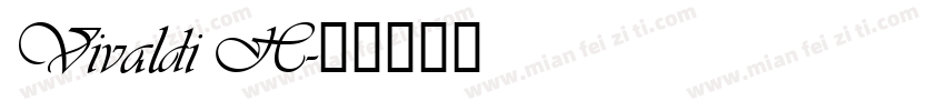 Vivaldi H字体转换
